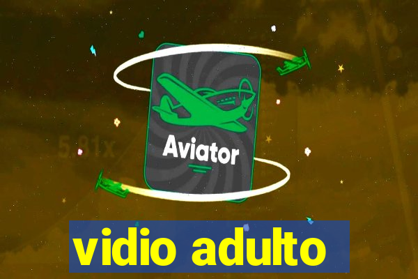 vidio adulto